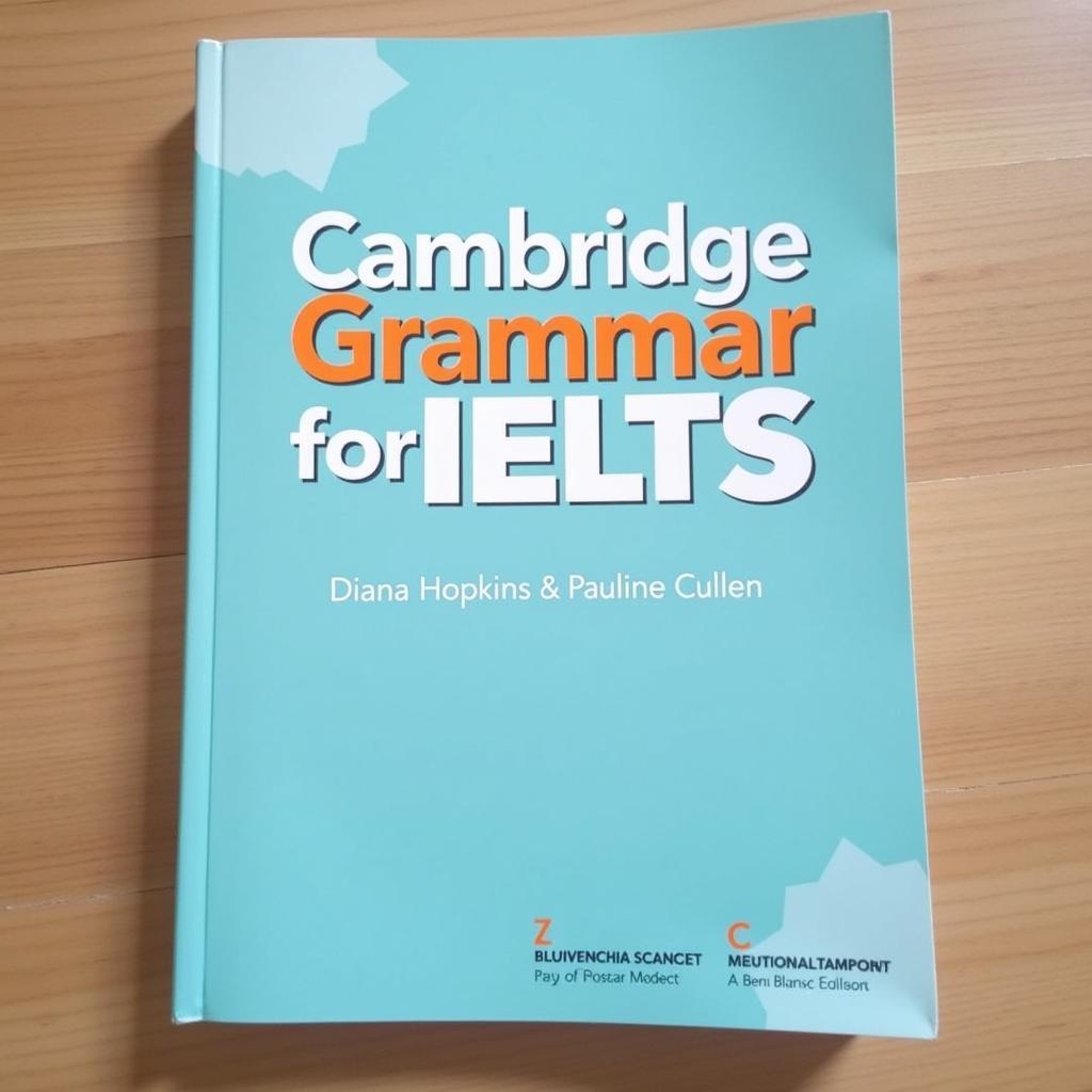 Sách Cambridge Grammar for IELTS